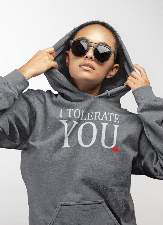 Scorpius Sweaters & Hoodies Scorpius Women's "I Tolerate You" HOODIE