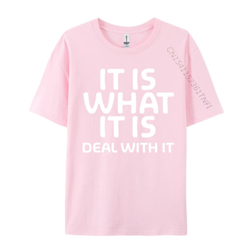 AliExpress Other Men's "It Is What It Is Deal With It" T-Shirt